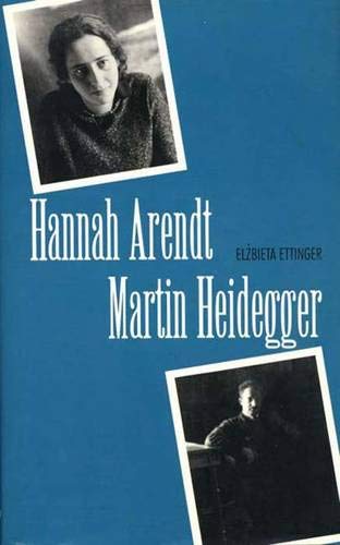 Hannah Arendt Martin Heidegger book