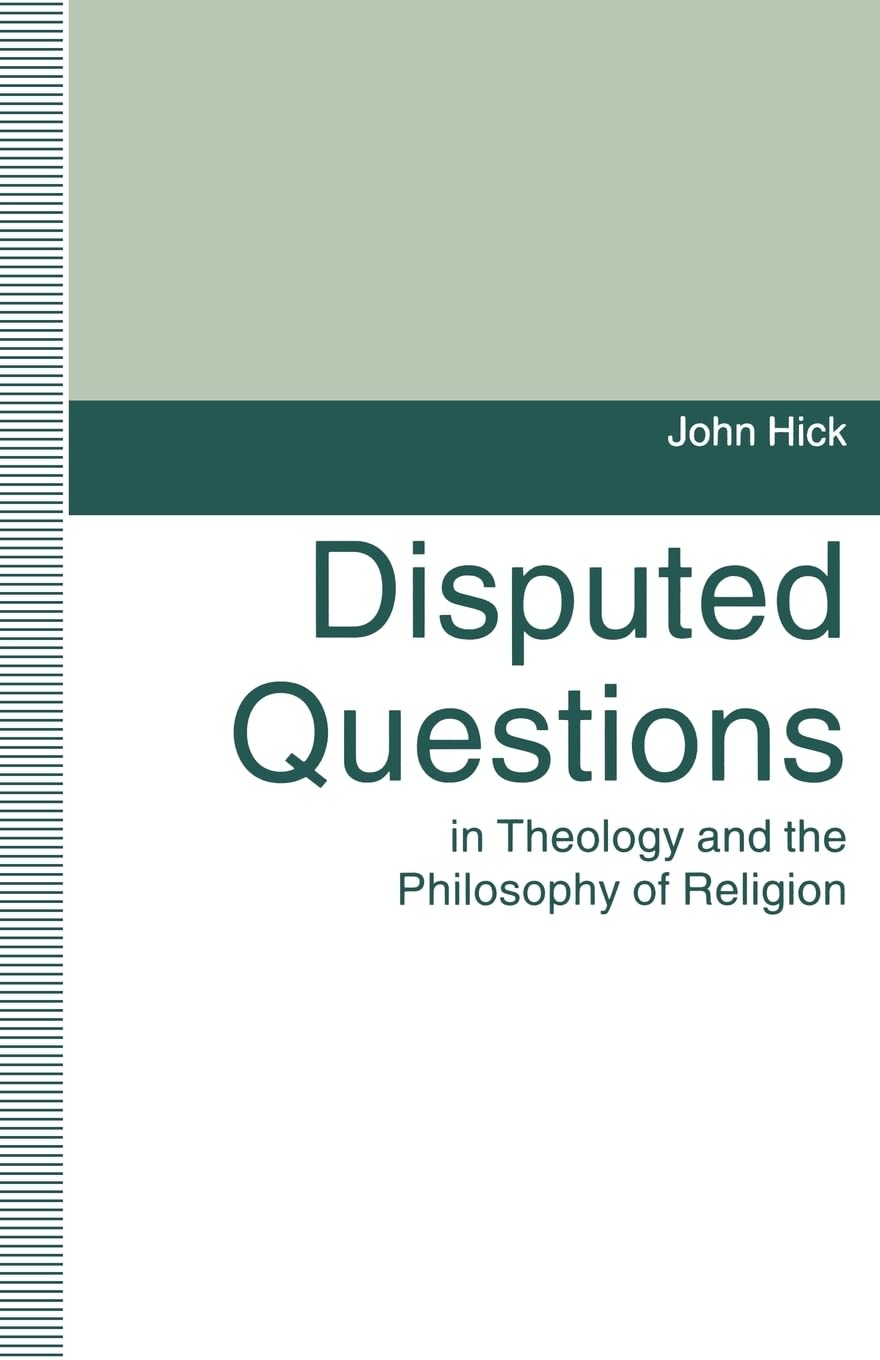 Disputed Questions in Theology and the Philosophy of Religion Social Sciences