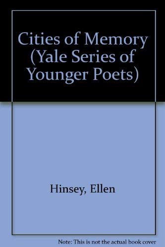 Cities of Memory (Yale Series of Younger Poets) Poetry