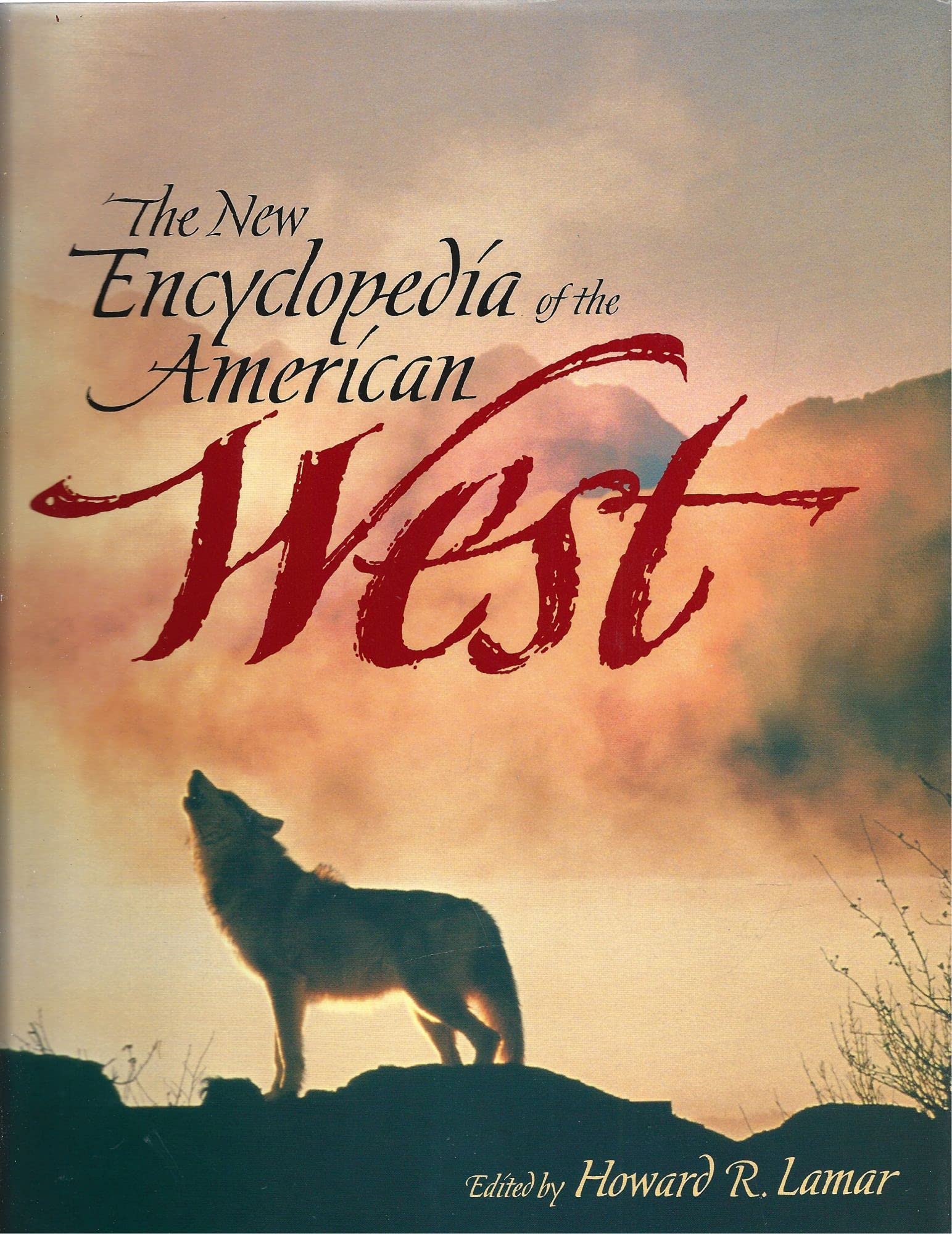 The New Encyclopedia of the American West book