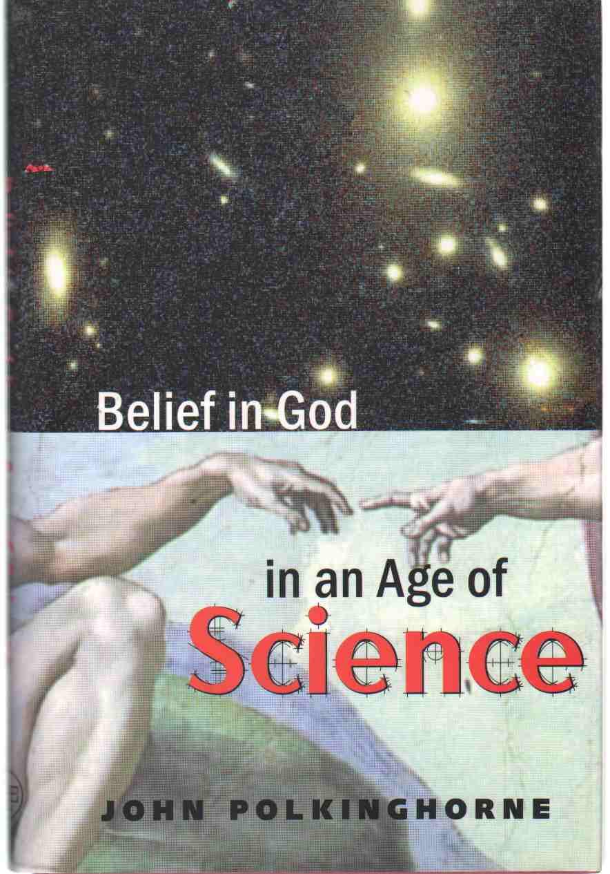 Belief in God in an Age of Science (Terry Lectures) Business & Technology