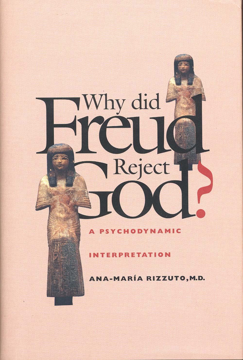 Product Image: Why Did Freud Reject God?