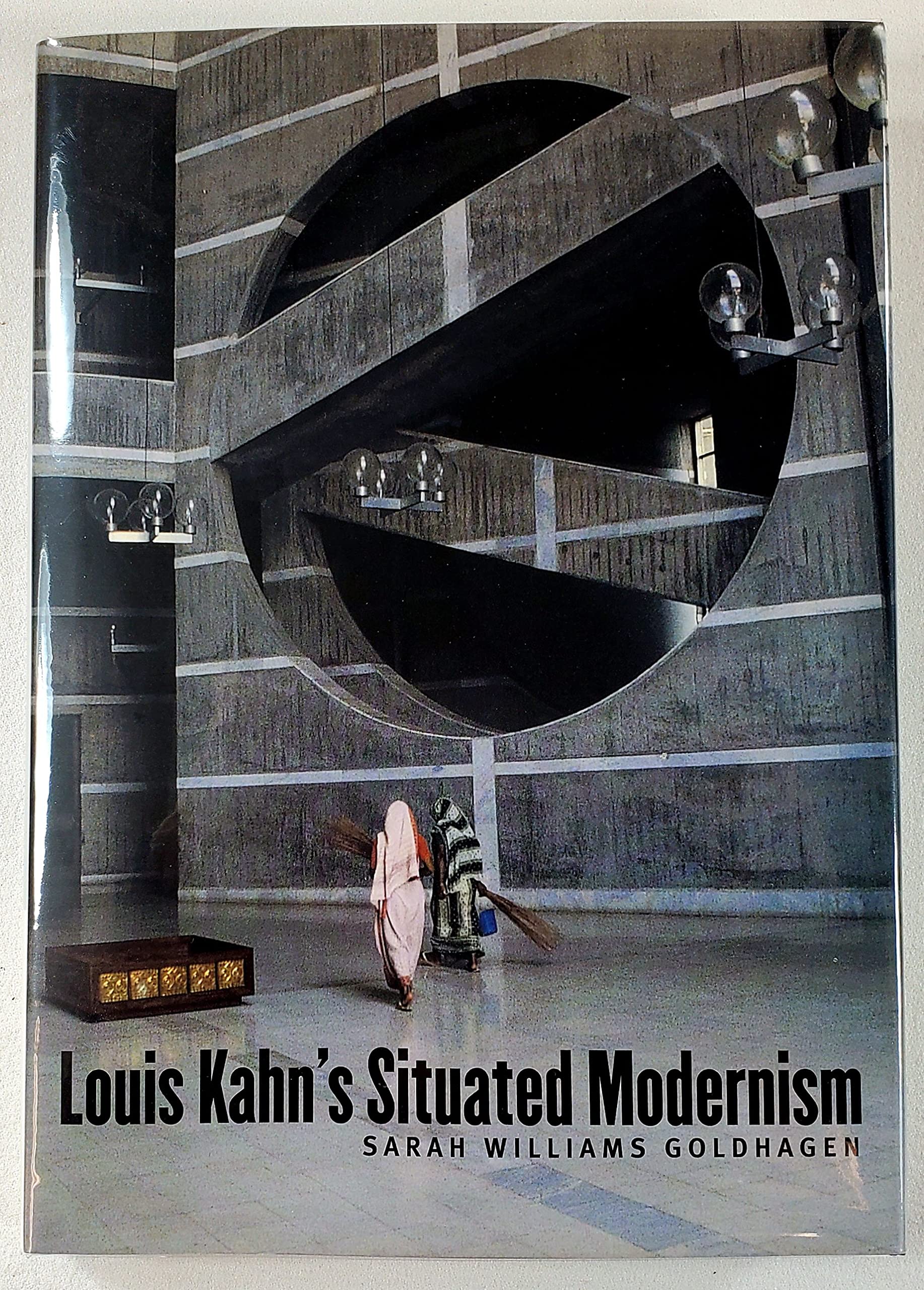 Louis Kahn's Situated Modernism Architecture