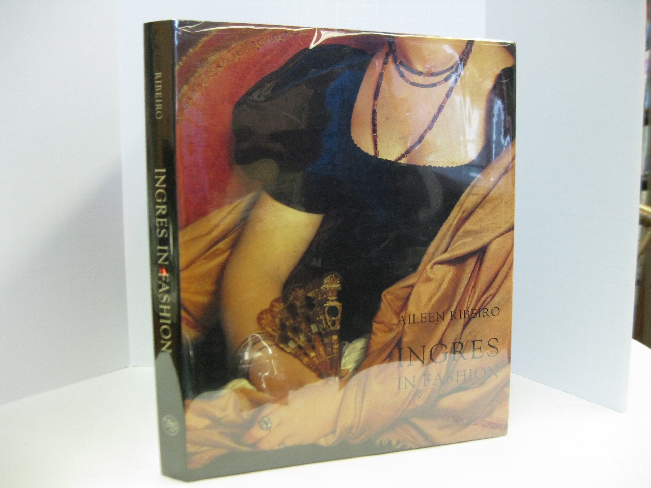 Ingres in Fashion: Representations of Dress and Appearance in Ingres's Images of Women Film, Art & Culture