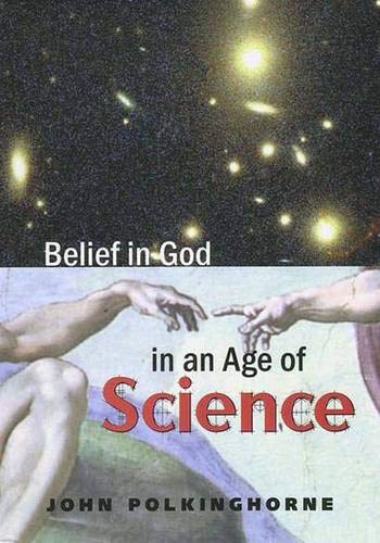Belief in God in an Age of Science (The Terry Lectures) Business & Technology