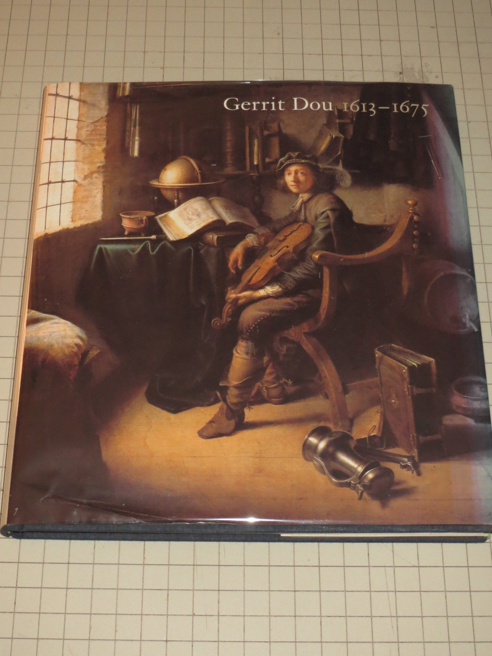 Gerrit Dou, 1613-1675: Master Painter in the Age of Rembrandt Film, Art & Culture