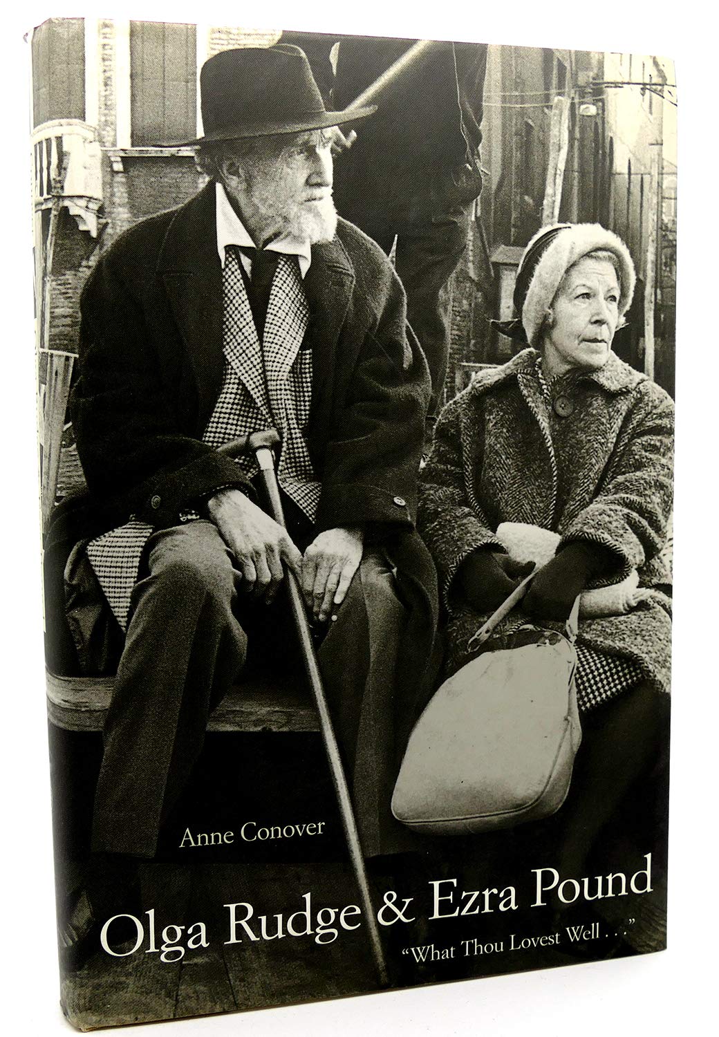 Olga Rudge and Ezra Pound: What Thou Lovest Well Contemporary literature