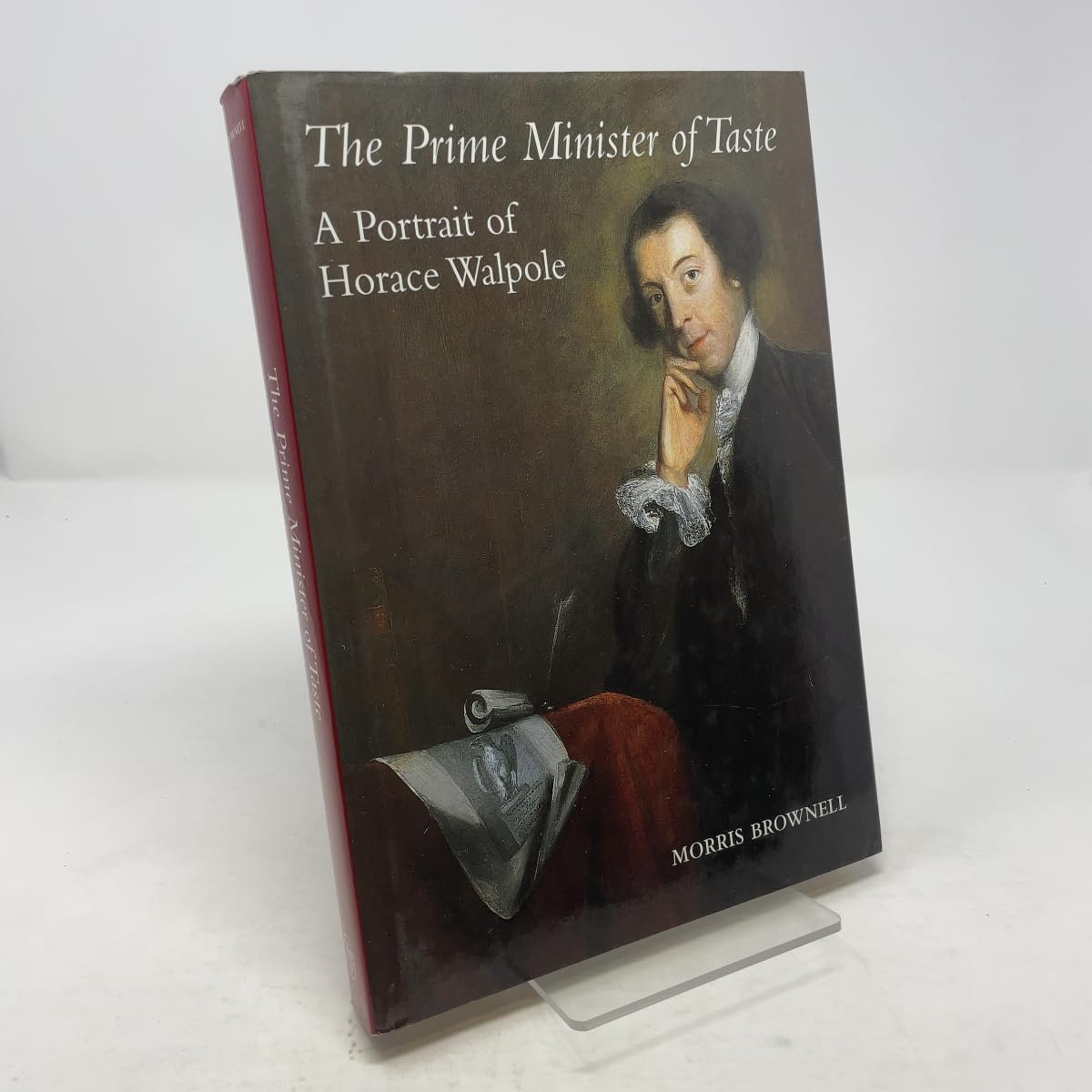 The Prime Minister of Taste: A Portrait of Horace Walpole book