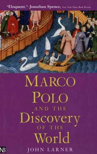 Marco Polo and the Discovery of the World (Yale Nota Bene) Contemporary literature