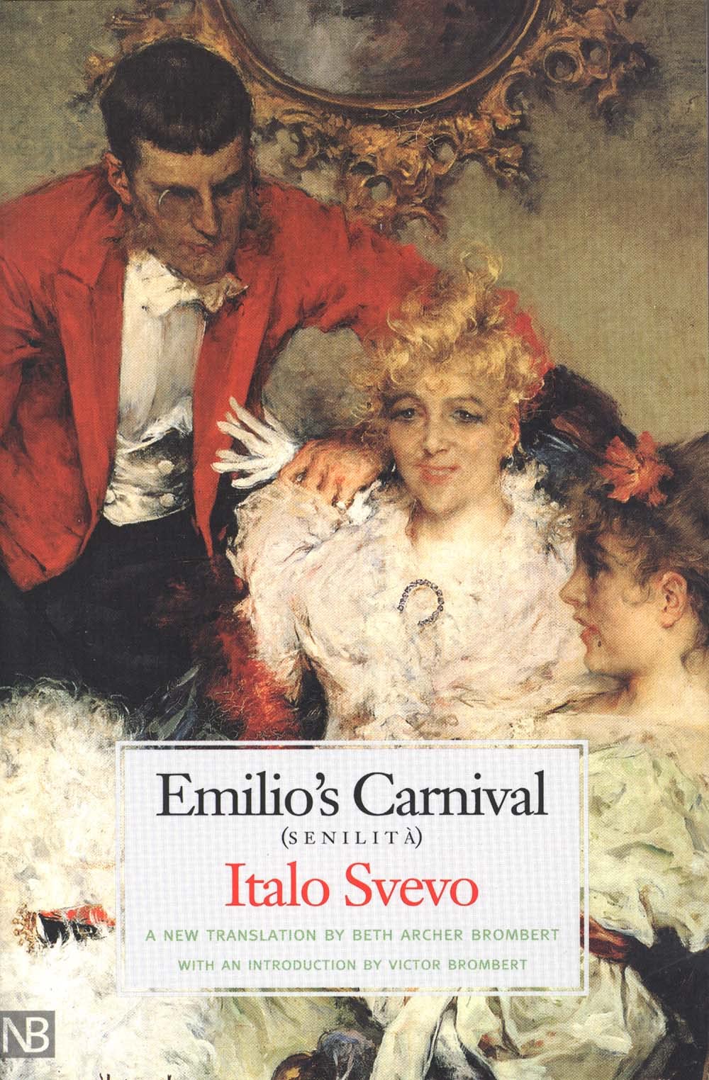 Emilio's Carnival (Senilità) book