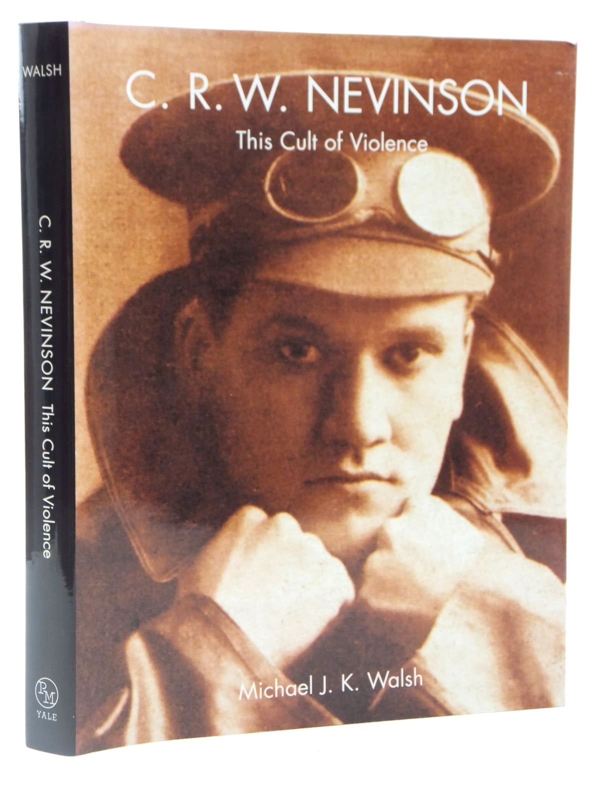 C.R.W. Nevinson: This Cult of Violence book