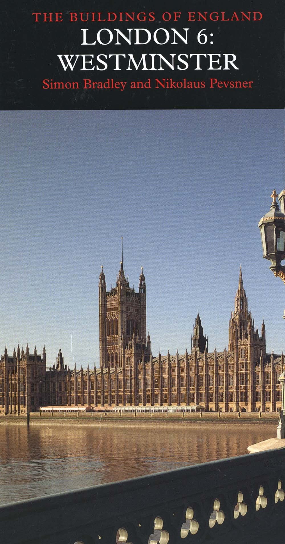 The Buildings of England: London 6 : Westminster book