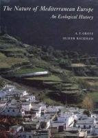 The Nature of Mediterranean Europe: An Ecological History book