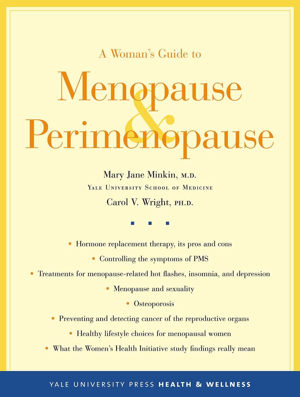 A Woman's Guide To Menopause And Perimenopause book