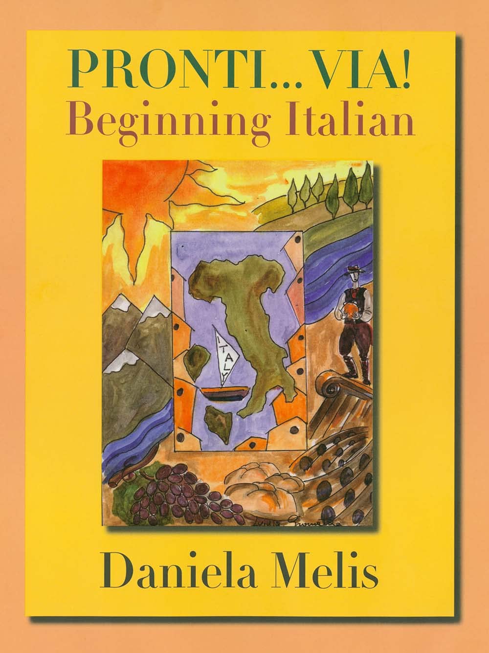 Pronti... Via!: Beginning Italian (Yale Language Series) Social Sciences