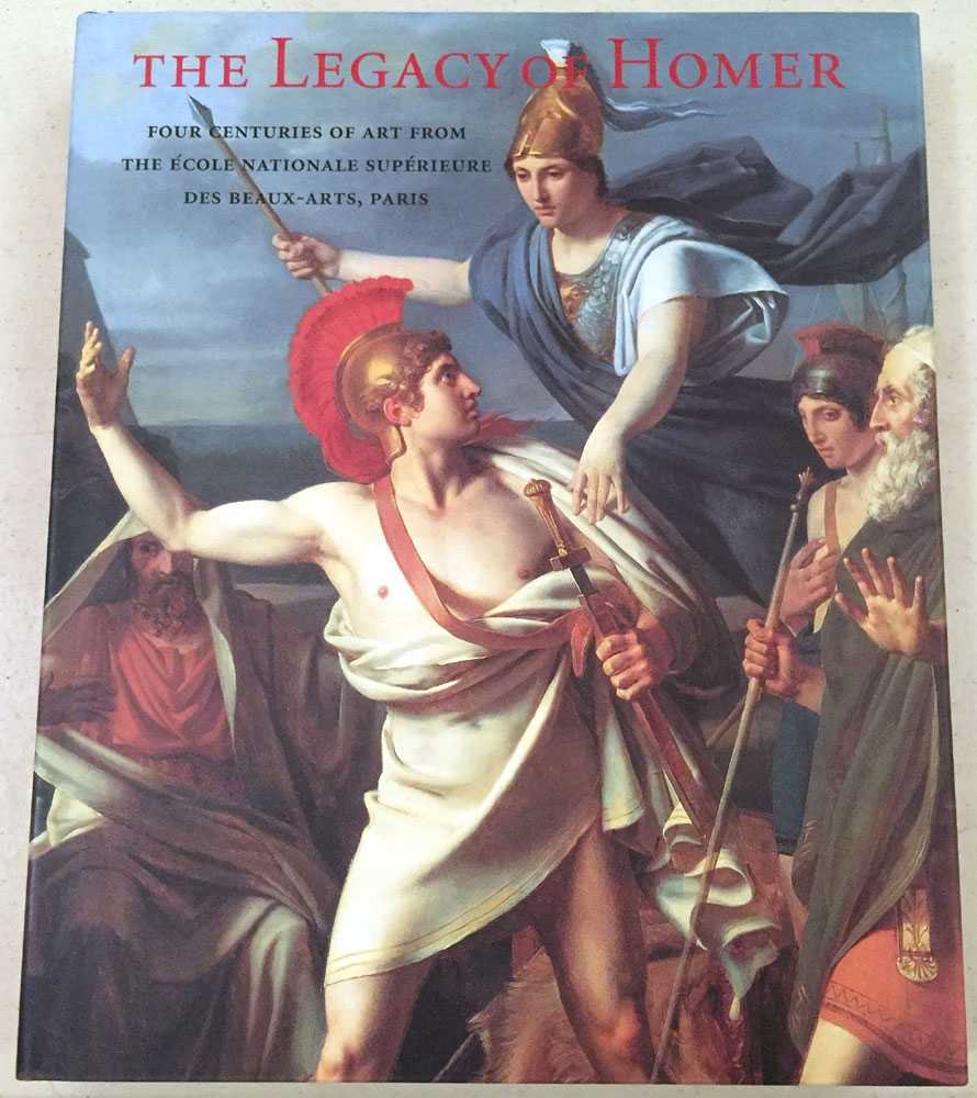The Legacy of Homer: Four Centuries of Art from the Ecole Nationale Superieure Des Beaux-arts, Paris. Architecture