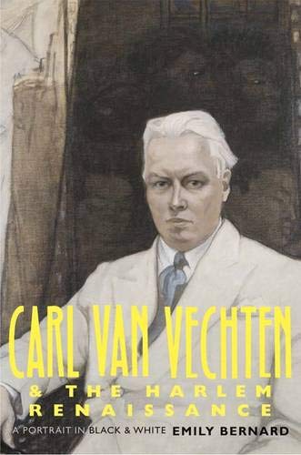 Carl Van Vechten and the Harlem Renaissance: A Portrait in Black and White Social Sciences