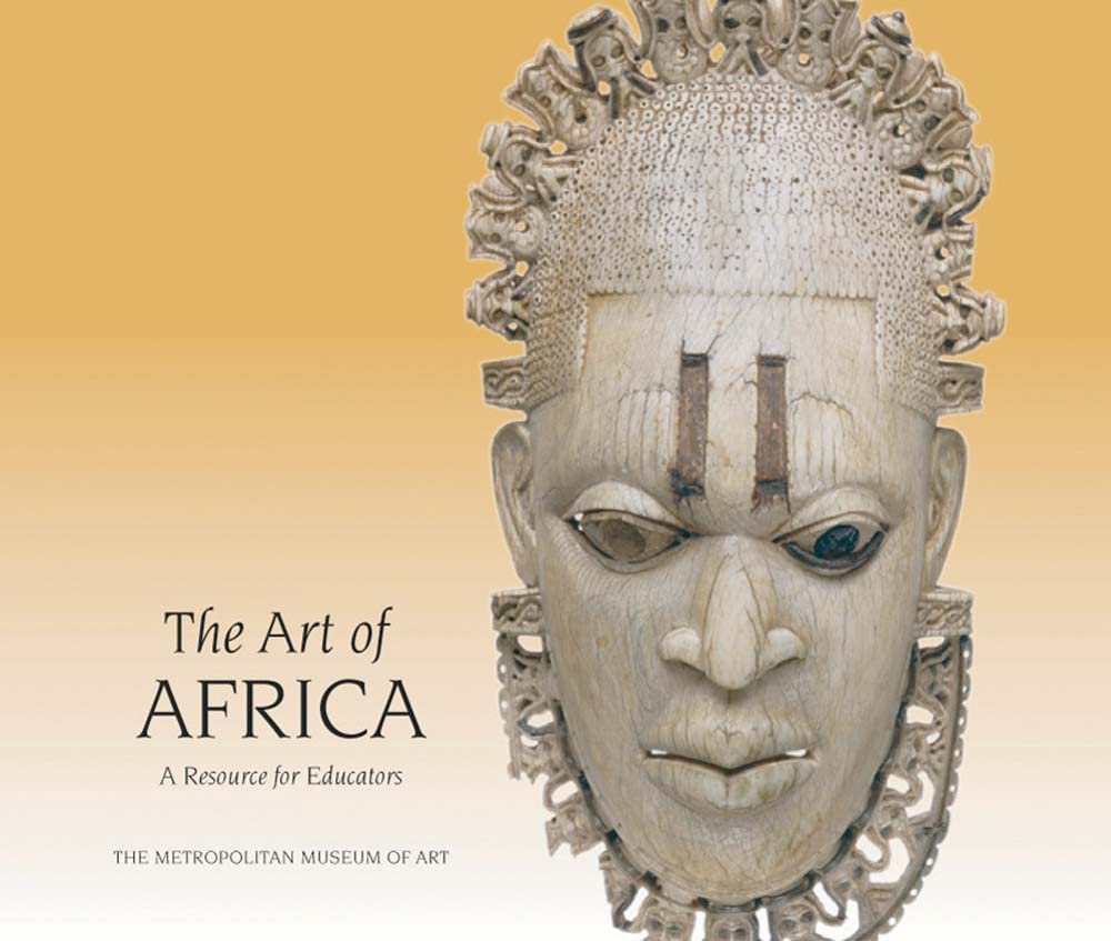 The Art of Africa: A Resource for Educators (Fashion Studies) Film, Art & Culture