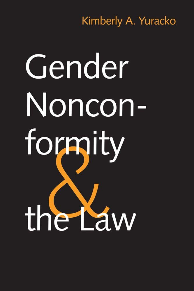 Gender Nonconformity and the Law book