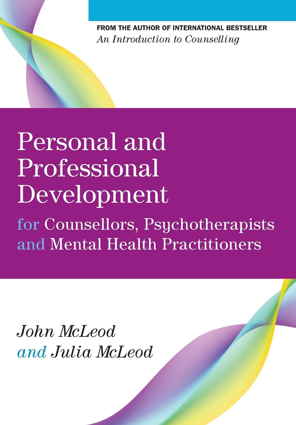 Personal And Professional Development For Counsellors, Psychotherapists And Mental Health Practitioners (University of Abertay Dundee) Social Sciences
