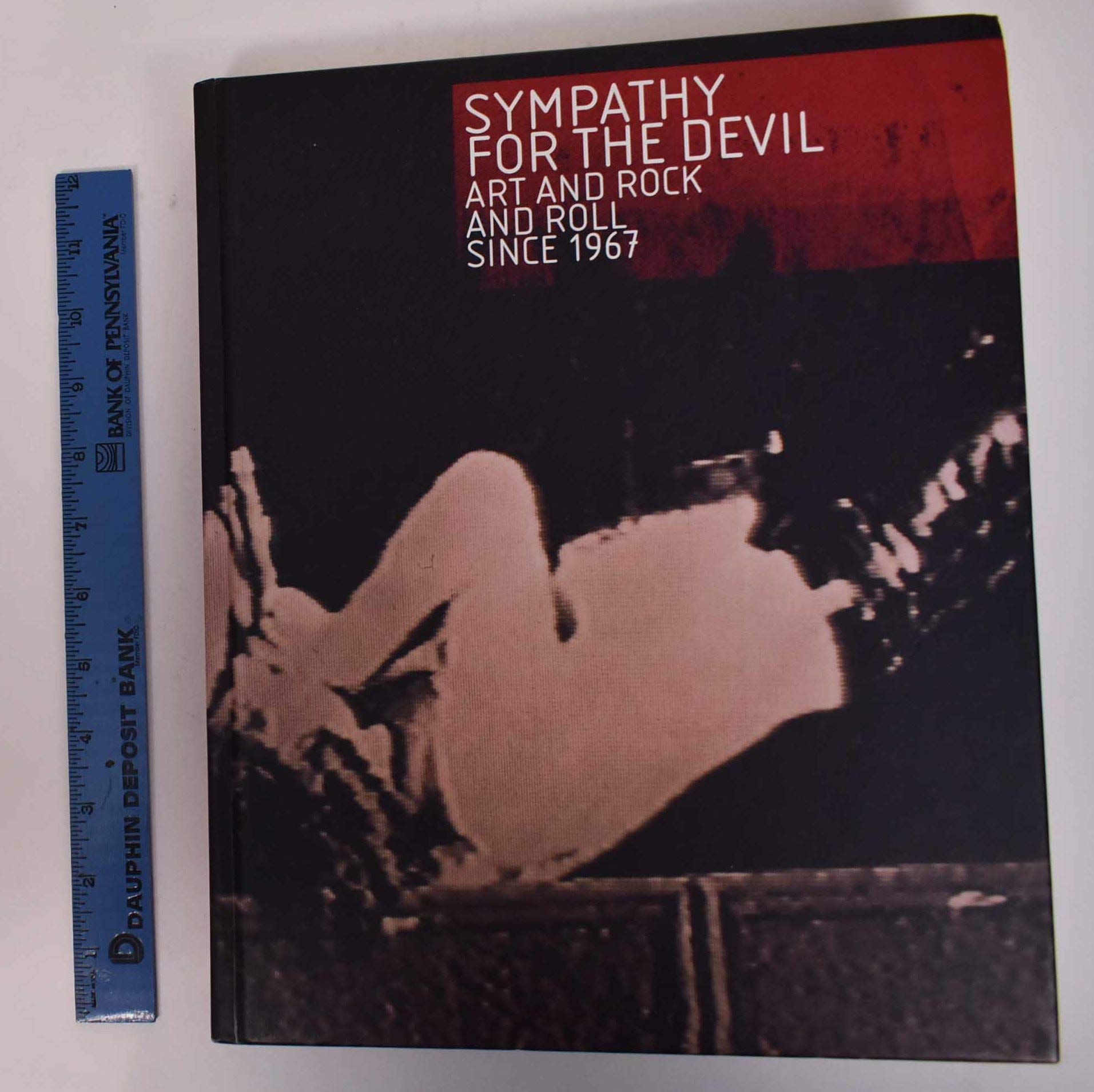 Sympathy for the Devil: Art and Rock and Roll Since 1967 Social Sciences