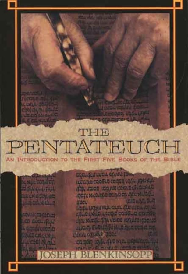 The Pentateuch: An Introduction to the First Five Books of the Bible book