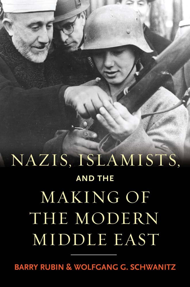 Nazis, Islamists, and the Making of the Modern Middle East Law