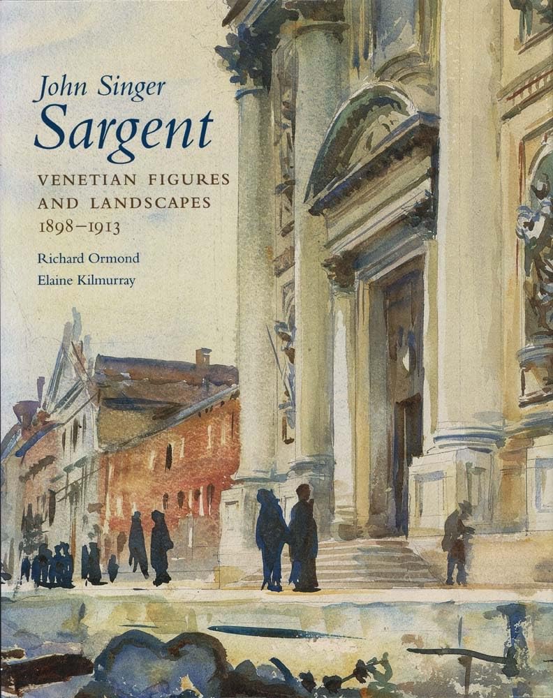 John Singer Sargent: Venetian Figures and Landscapes 1898-1913, Complete Paintings Film, Art & Culture