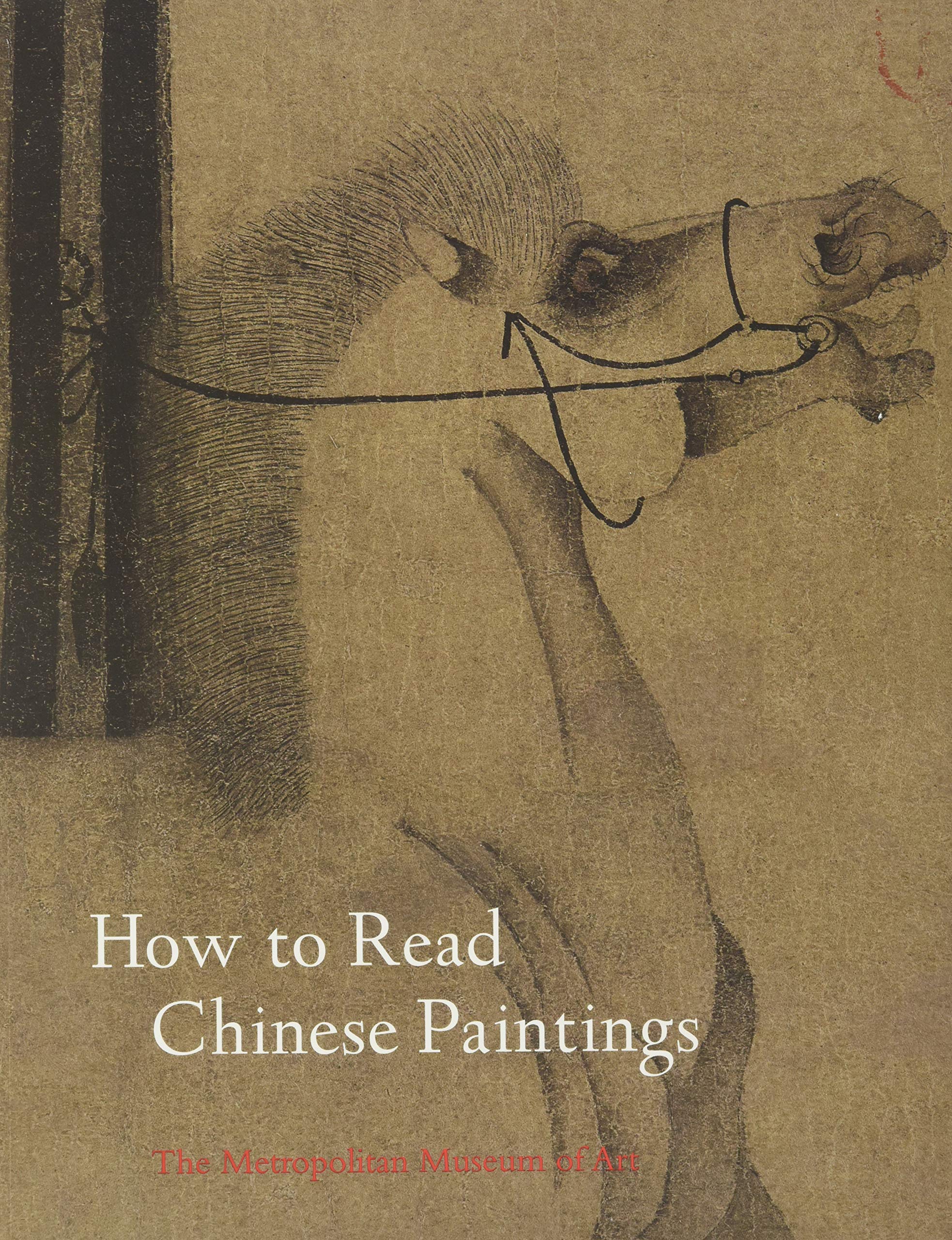 How to Read Chinese Paintings (Metropolitan Museum of Art - How to Read) Film, Art & Culture