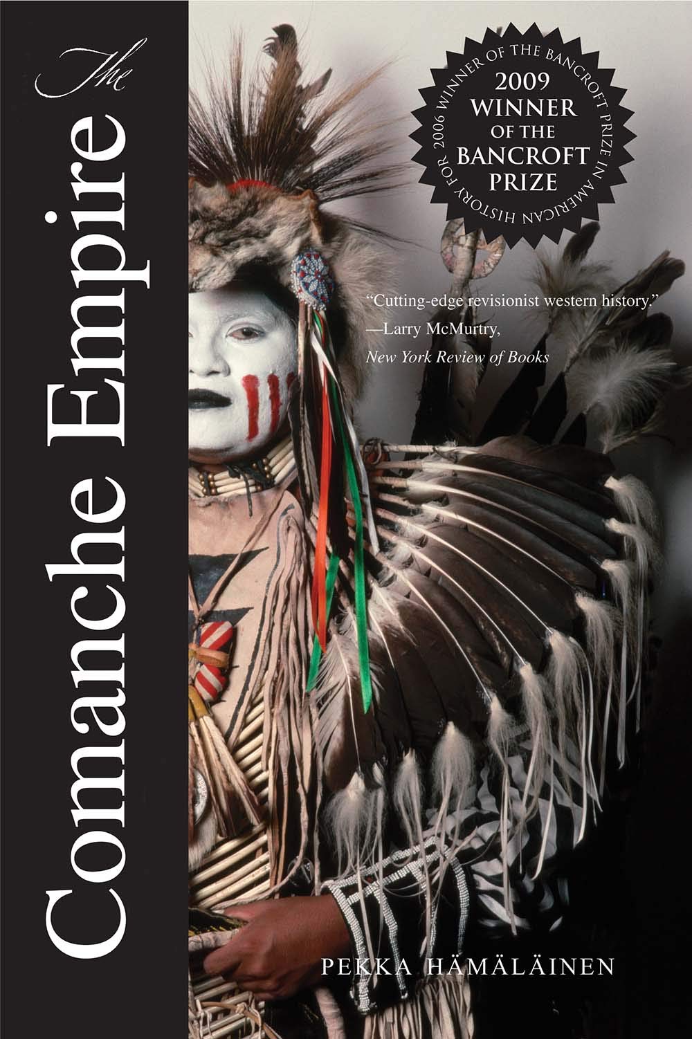 The Comanche Empire (The Lamar Series in Western History) Books