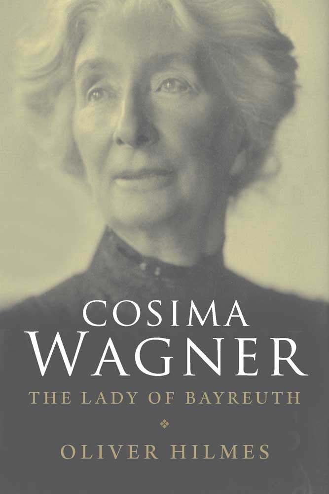 Cosima Wagner: The Lady of Bayreuth book