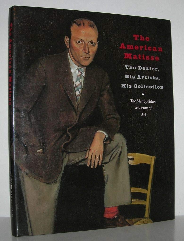 The American Matisse: The Dealer, His Artists, His Collection (Metropolitan Museum of Art) Film, Art & Culture
