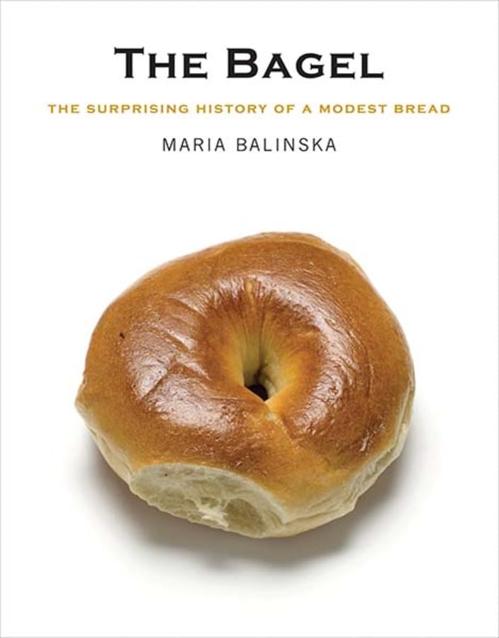 The Bagel: The Surprising History of a Modest Bread Religion & Esotericism