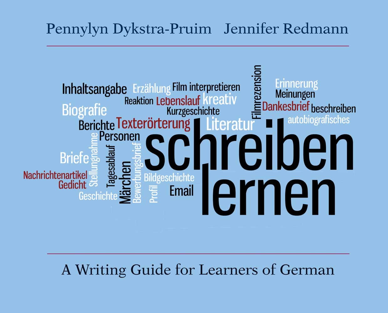 Schreiben Lernen: A Writing Guide for Learners of German Media & Communication