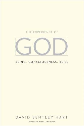 The Experience of God: Being, Consciousness, Bliss Philosophy