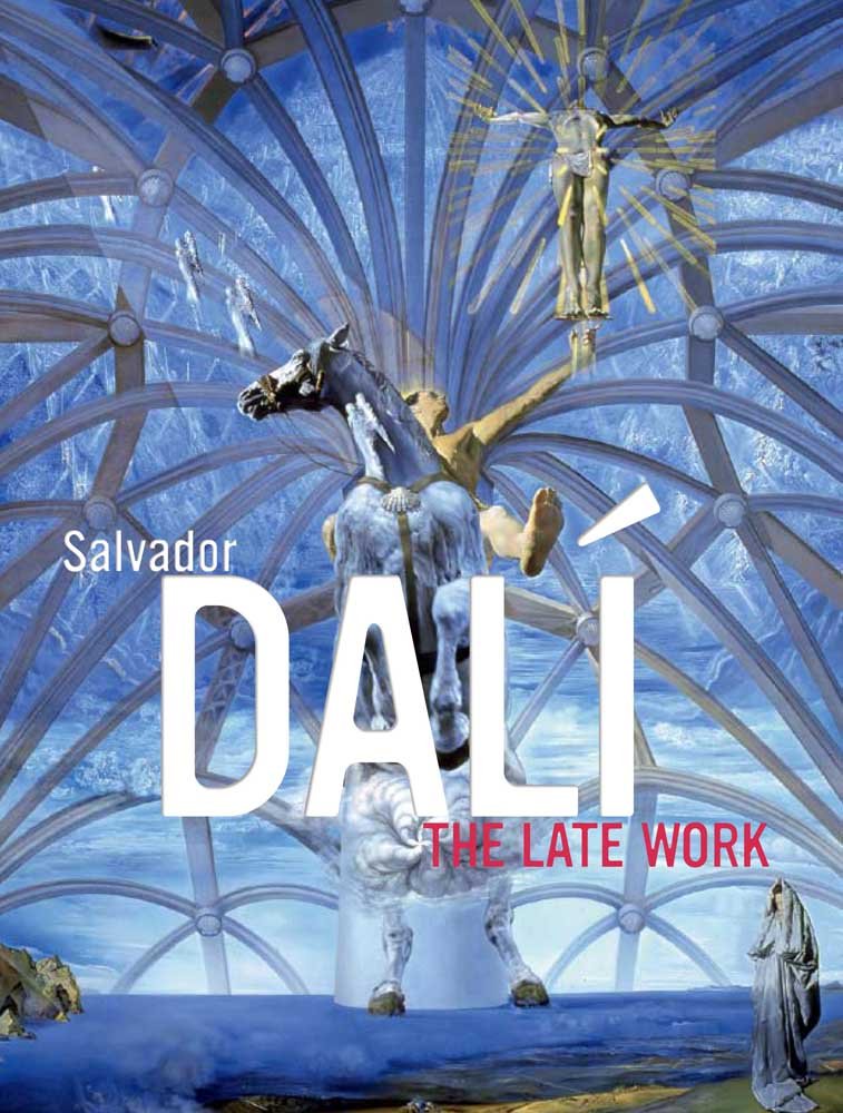 Salvador Dali: The Late Work (High Museum of Art Series (Yale)) Film, Art & Culture