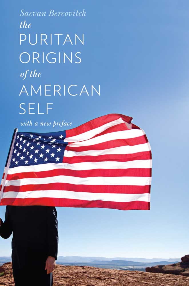 The Puritan Origins of the American Self: With a New Preface Contemporary literature
