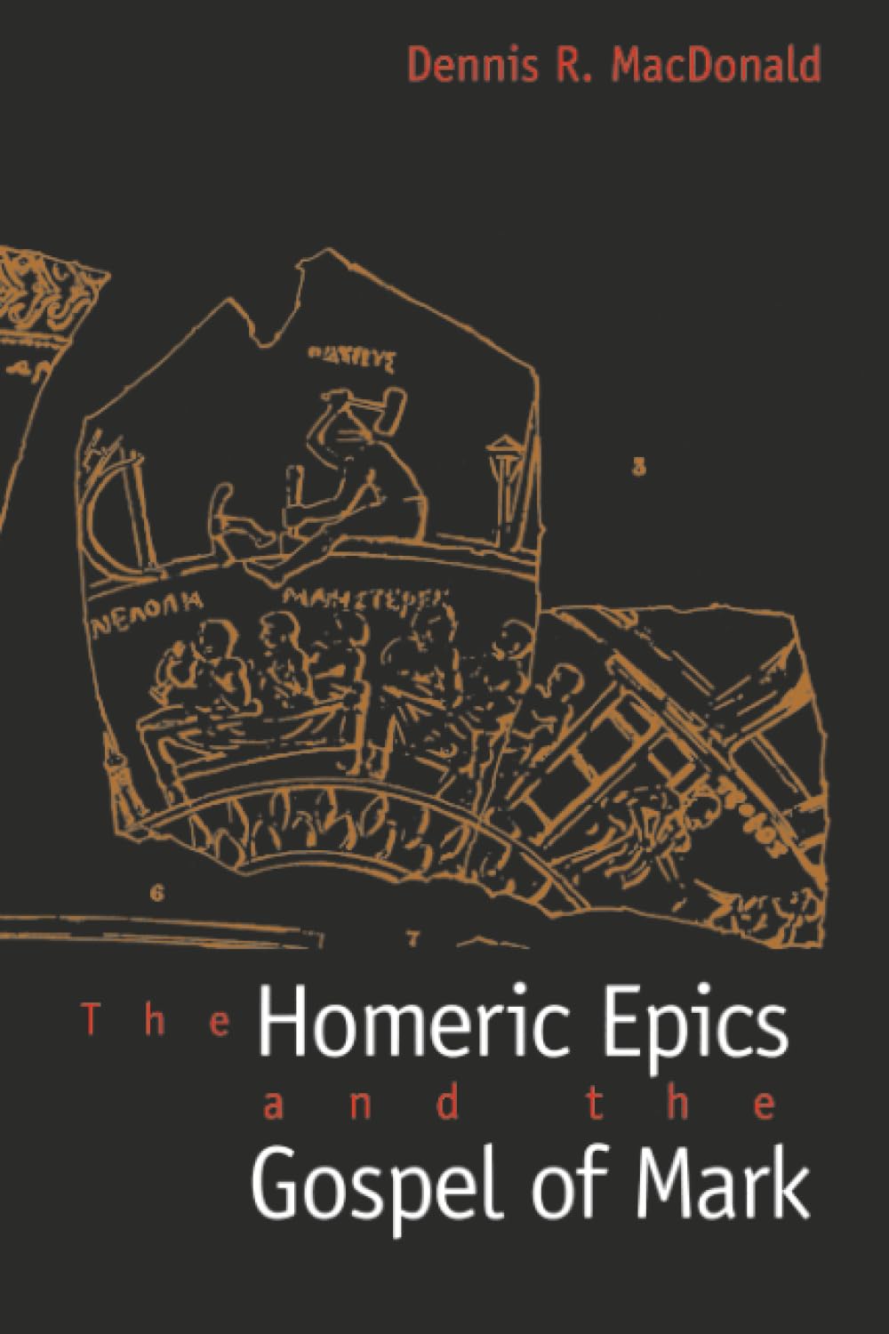 The Homeric Epics and the Gospel of Mark book