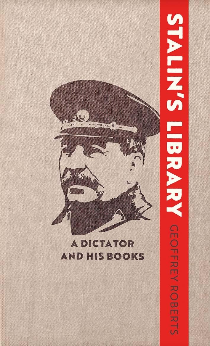 Stalin's Library - A Dictator and his Books Contemporary literature