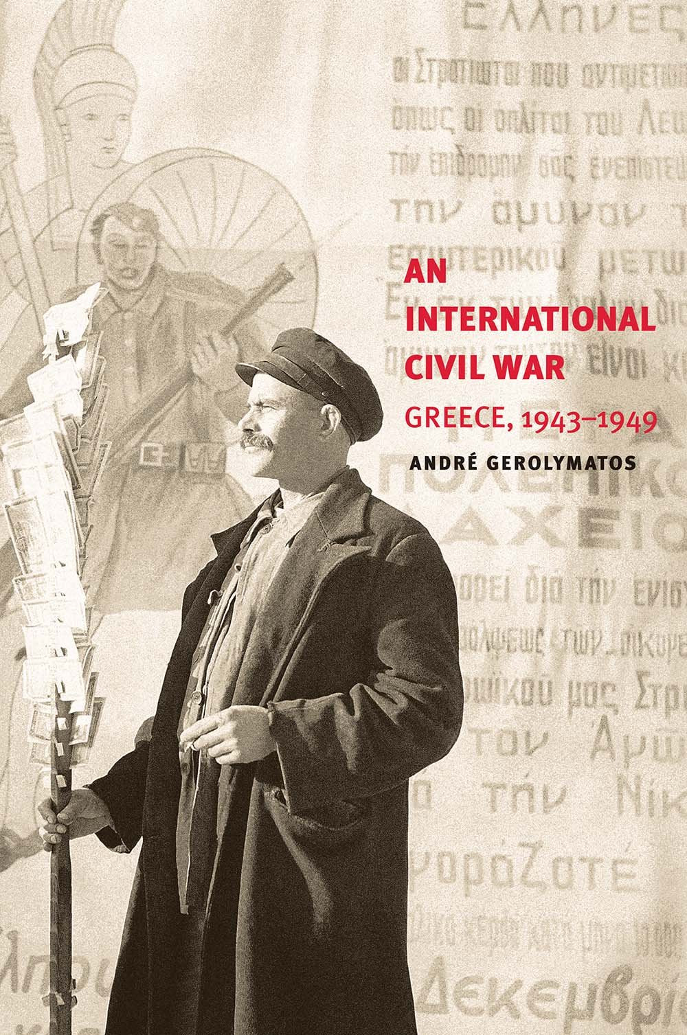 An International Civil War: Greece, 1943-1949 Social Sciences