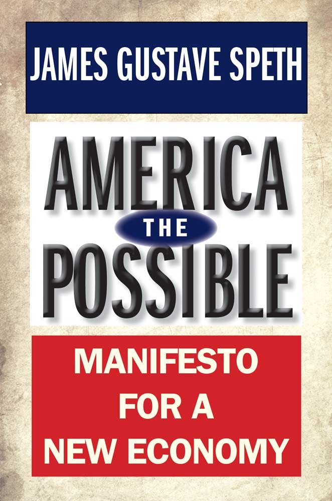 America the Possible: Manifesto for a New Economy (American Crisis) Business, Finance & Career