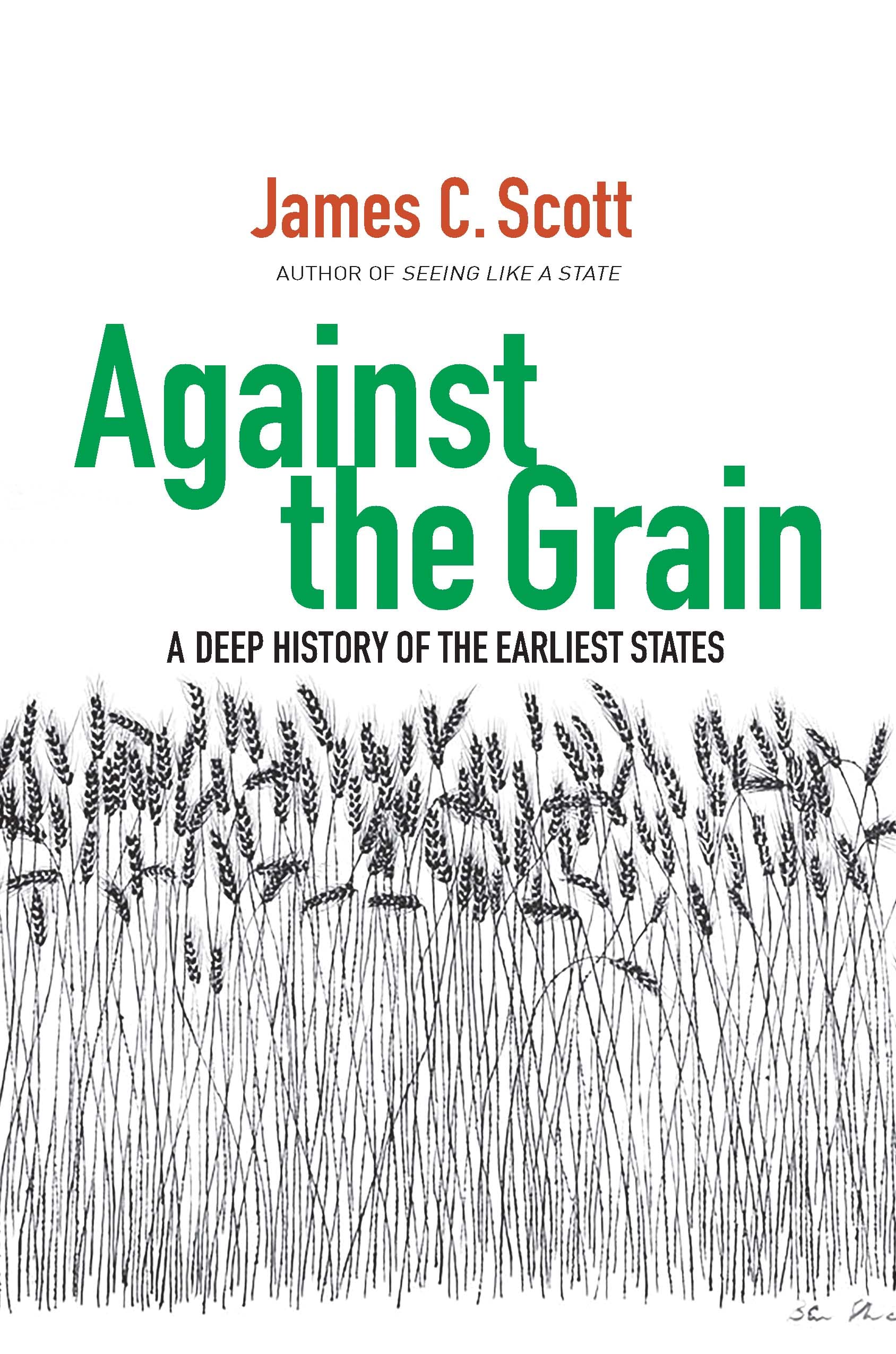 Against the Grain: A Deep History of the Earliest States Natural Sciences