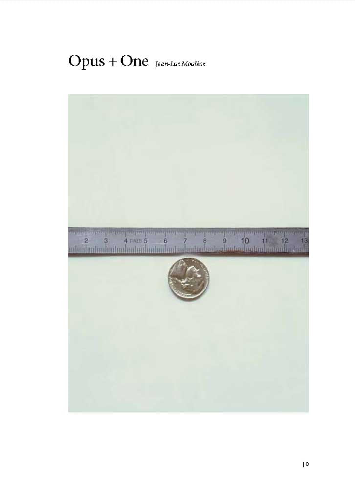 Jean-Luc Moulene: Opus + One book