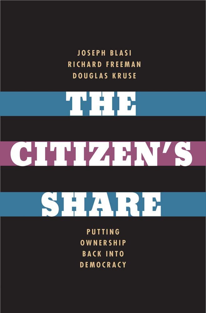 The Citizen's Share: Putting Ownership Back into Democracy Business, Finance & Career