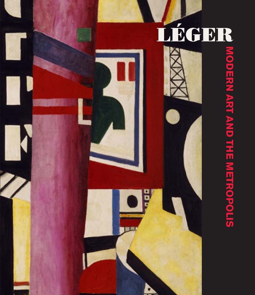Leger: Modern Art and the Metropolis (Philadelphia Museum Of Art (Yale)) Film, Art & Culture