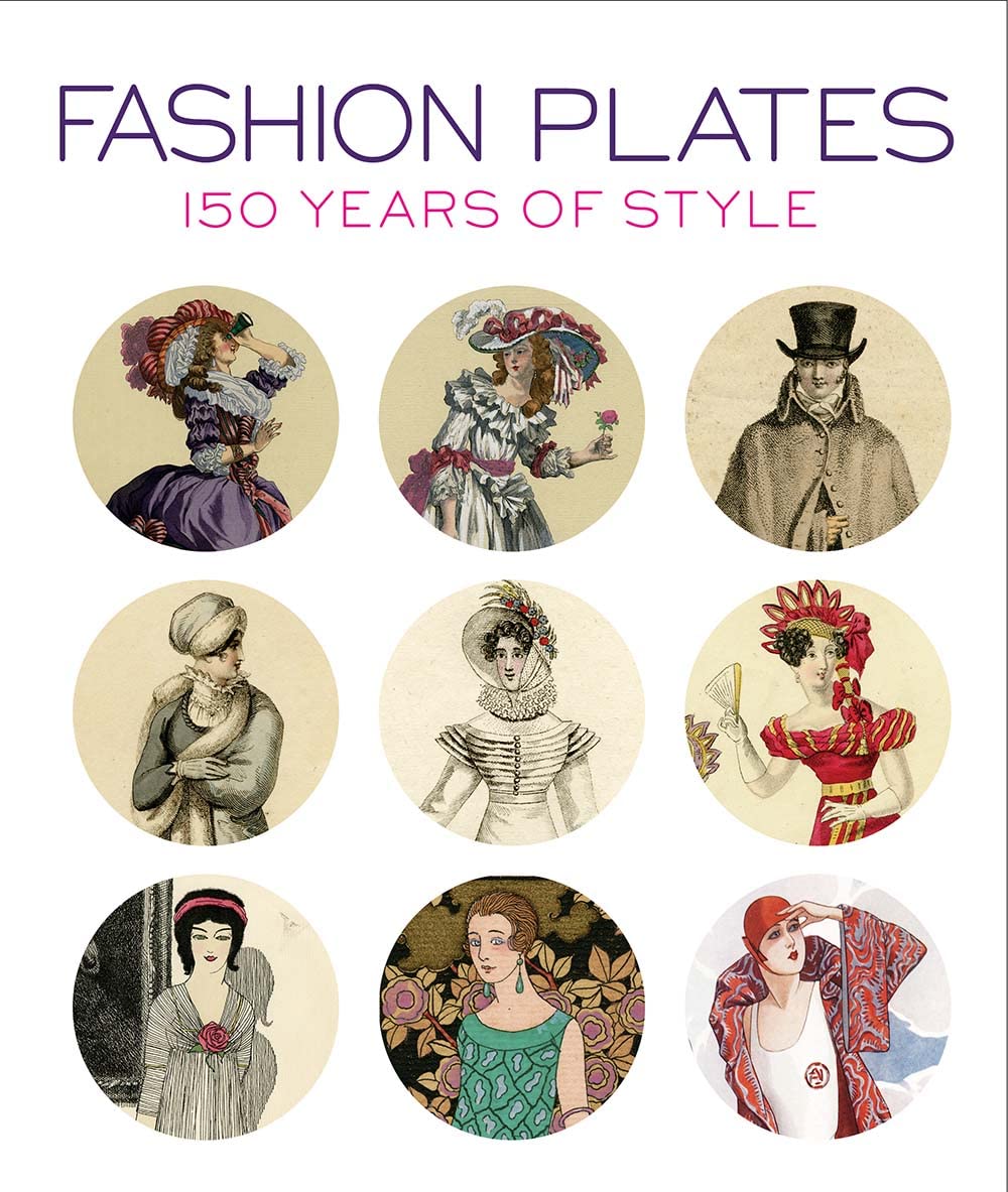 Fashion Plates: 150 Years of Style Architecture