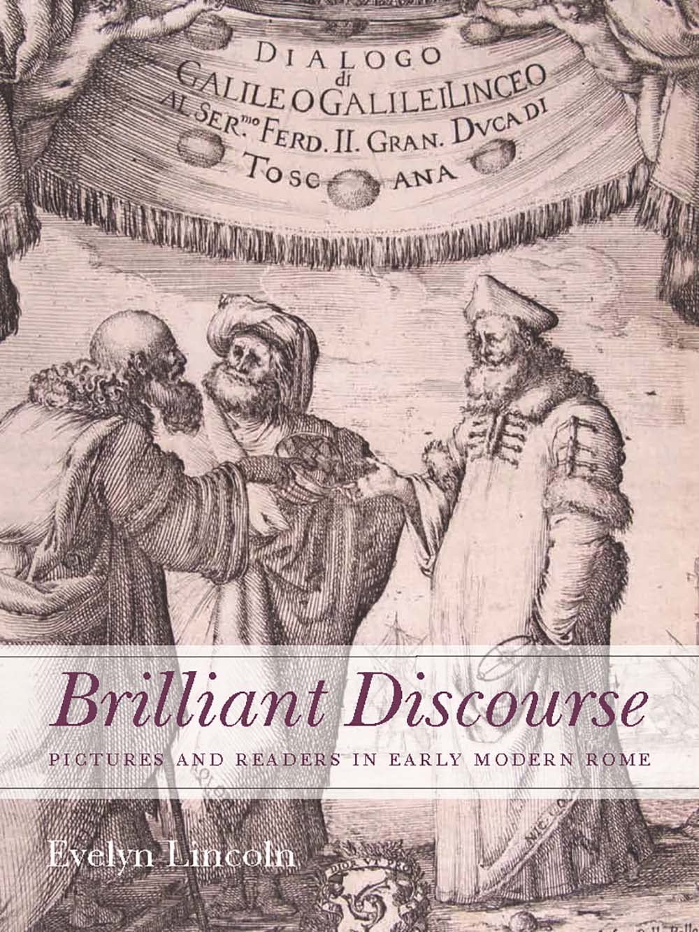 Brilliant Discourse: Pictures and Readers in Early Modern Rome Contemporary literature