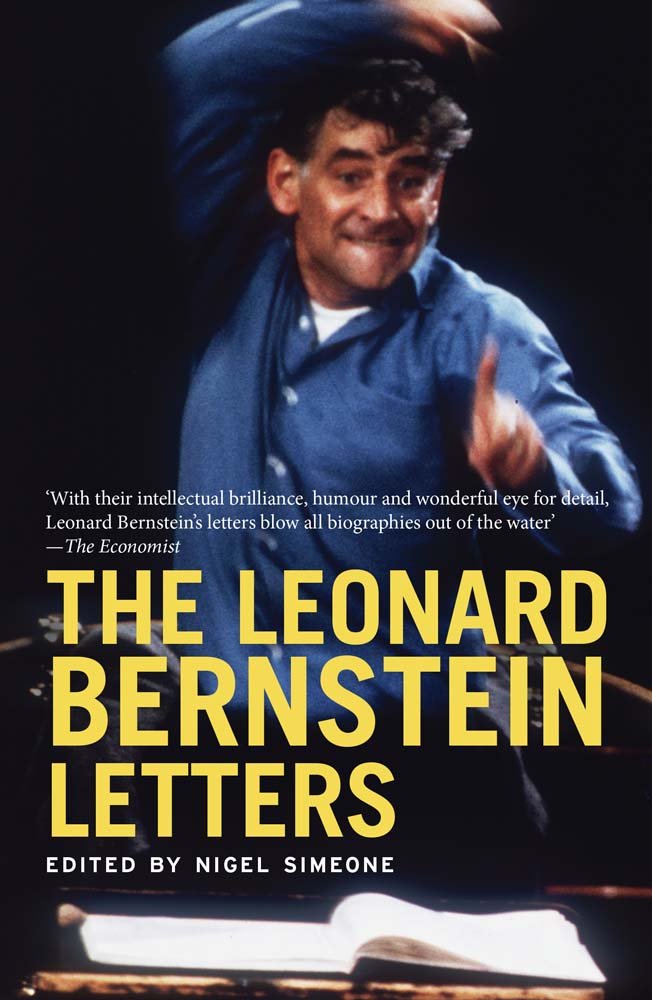 The Leonard Bernstein Letters Essays & Short Stories