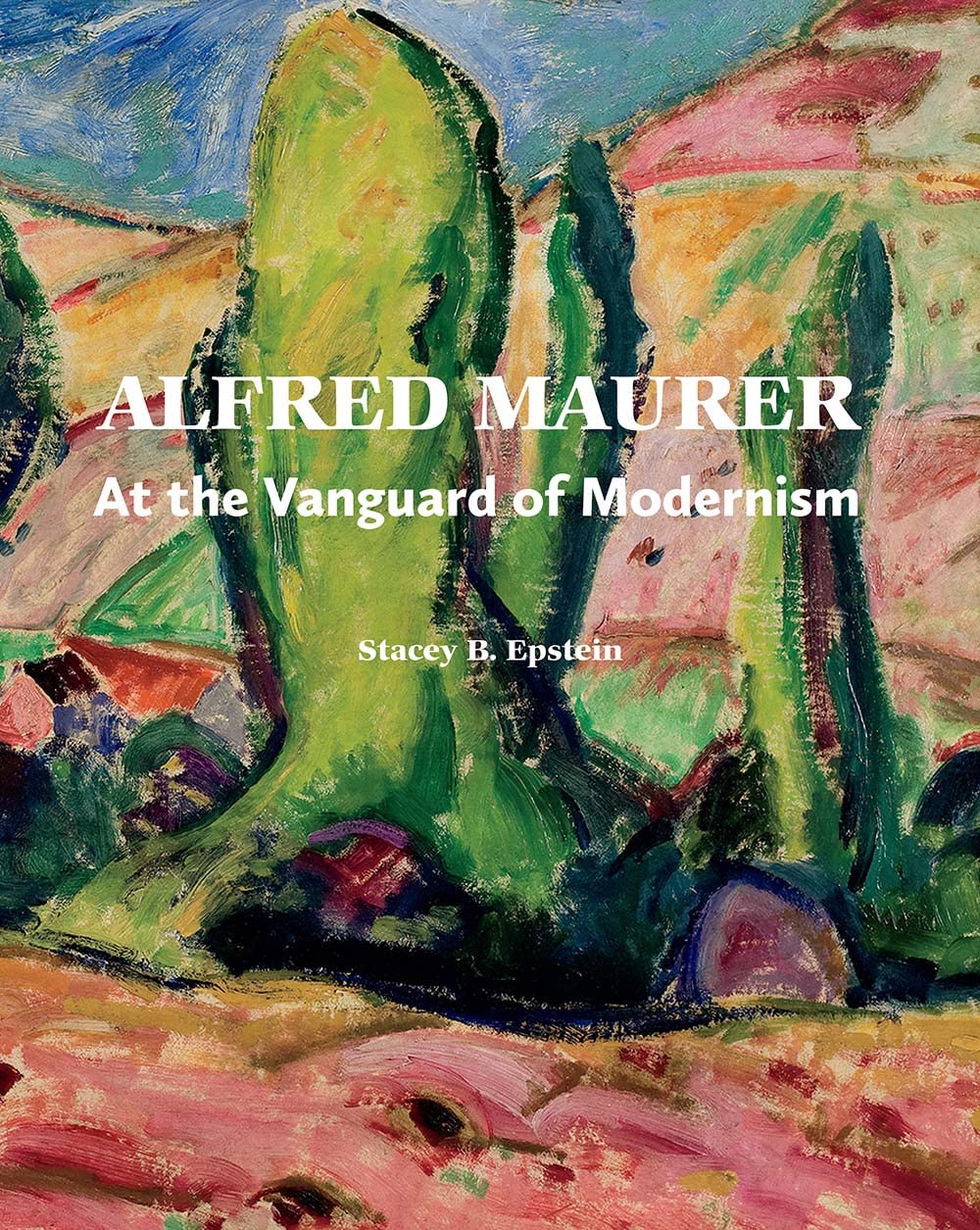 Alfred Maurer: At the Vanguard of Modernism (Addison Gallery of American Art Series (Yale)) Film, Art & Culture