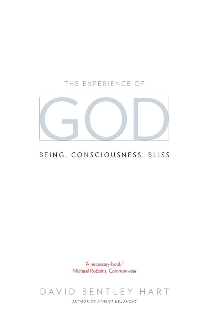 The Experience of God: Being, Consciousness, Bliss book